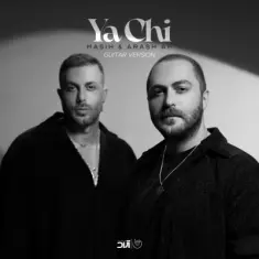 Masih And Arash AP – Ya Chi (Guitar Version)
