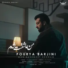 Pourya Barjini – Man Asheghet Shodam