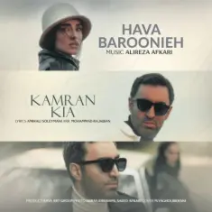 Kamran Kia – Hava Baroonieh