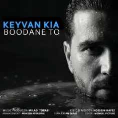 Keyvan Kia – Boodane To