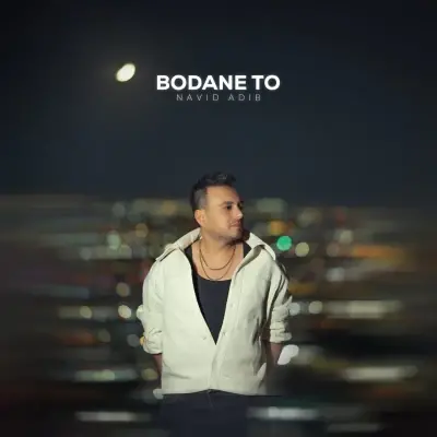 Navid Adib Bodane To Navid Adib Bodane To