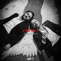 Masih And Arash Ap – Parvaz