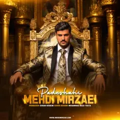 Mehdi Mirzaei – Padeshahi