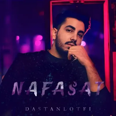 Dastan Lotfi Nafasat