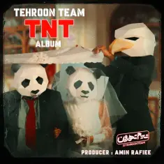 Tehroon Team – TNT (Amin Rafiee)