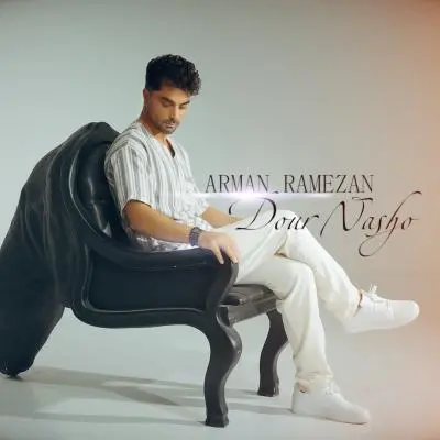Arman Ramezan Door Nasho