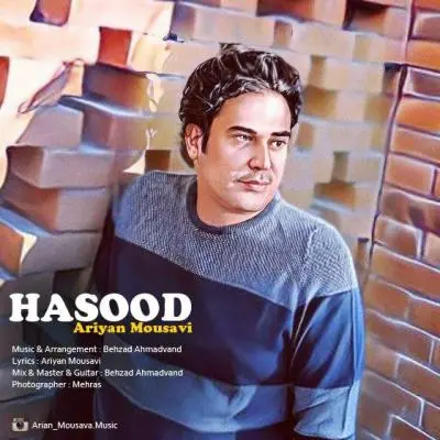 آریان موسوی — حسود