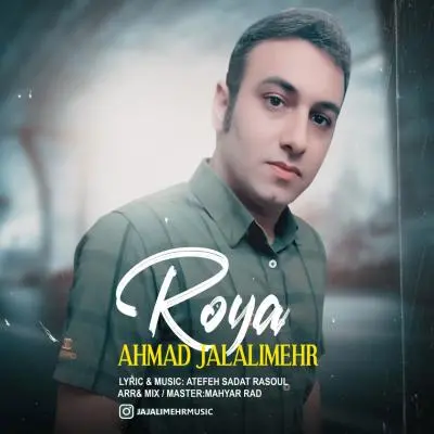Ahmad Jalalimehr Roya