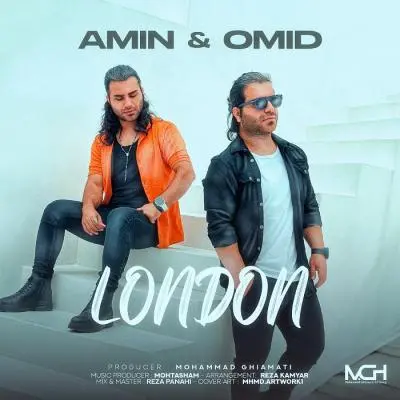 امین و امید — لندن