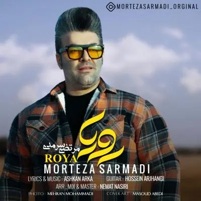 Morteza Sarmadi Roya