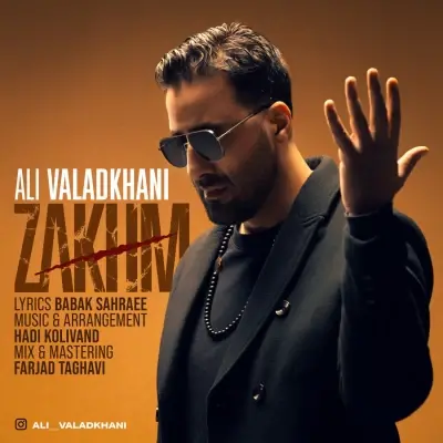 Ali Valadkhani Zakhm