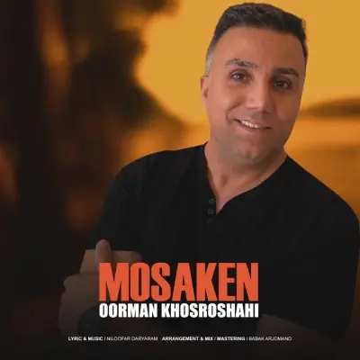 Oorman Khosroshahi Mosaken