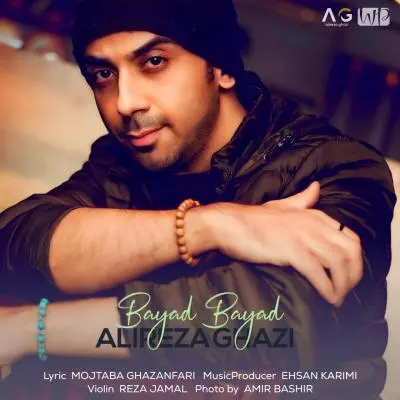 Alireza Ghazi Bayad Bayad