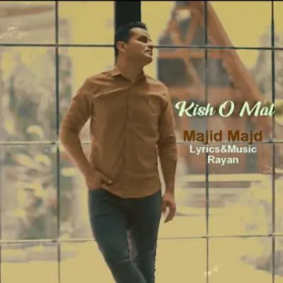 Majid Majd Kisho Mat