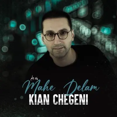 Kian Chegeni Mahe Delam Kian Chegeni Mahe Delam