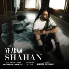 Shahan – Ye Adam