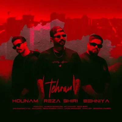 Hounam Tehran (Ft Reza Shiri Ft Behniya)