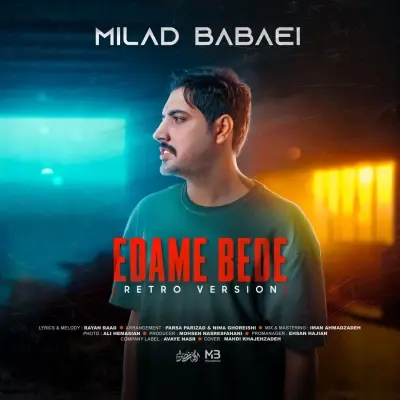 Milad Babaei Edame Bede (Retro Version)