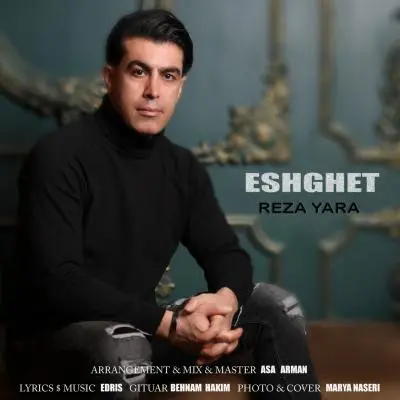 Reza Yara Eshghet