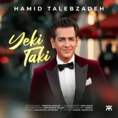 Hamid Talebzadeh – Yeki Taki