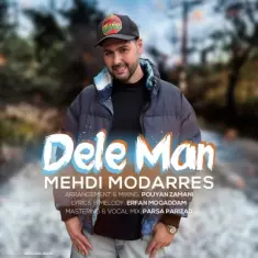 Mehdi Modarres – Dele Man