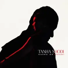 Kasra Golshani – Tanha Shodi