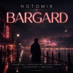 Notomir – Bargard