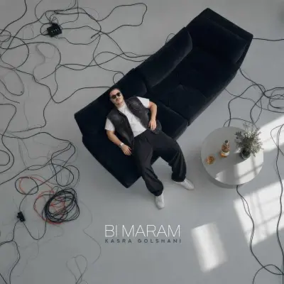 Kasra Golshani Bi Maram