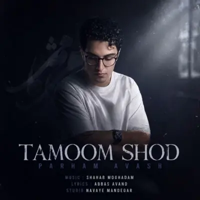 Parham Avash Tamoom Shod