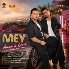 Amin And Omid – Mey