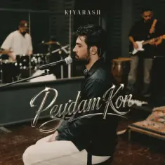 Kiyarash – Peydam Kon