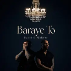 Poori – Baraye To (Ft Mahyar)