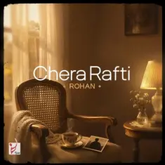 Rohan – Chera Rafti