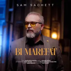 Sam Sachett – Bi Marefat