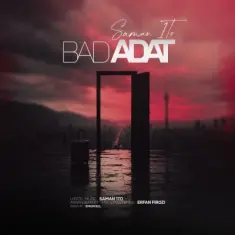 Saman 1To – Bad Adat