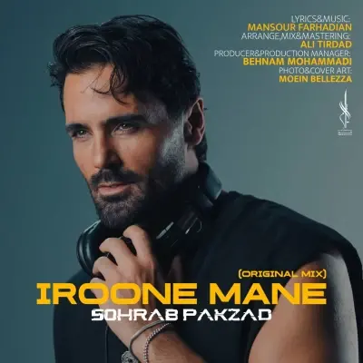 Sohrab Pakzad Iroone Mane (Original Mix)