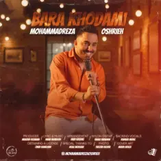 Mohammadreza Oshrieh – Bara Khodami
