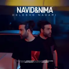 Navid And Nima – Delesho Nadari