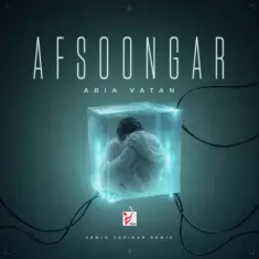 Aria Vatan – Afsoongar (Armin Sepidar Remix)