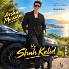 Arsha Mousavi – Shah Kelid