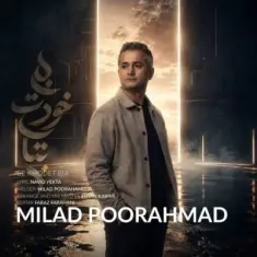 Milad Poorahmad – Be Khodet Bia