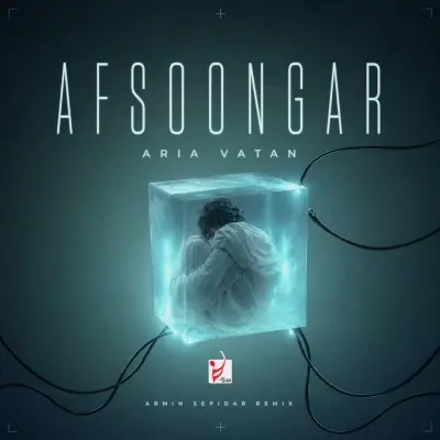 Aria Vatan Afsoongar (Armin Sepidar Remix)